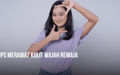 Tips Merawat Kulit Wajah Remaja